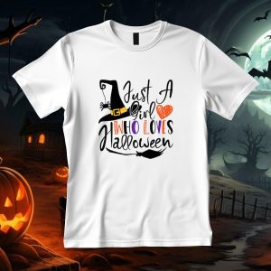 Just a girl who loves Halloween Tshirt