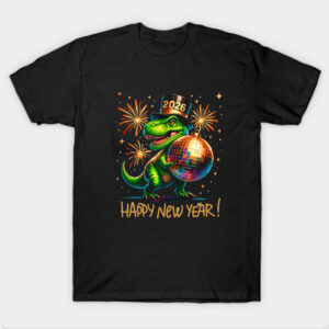 Happy New Year 2026 T Shirt