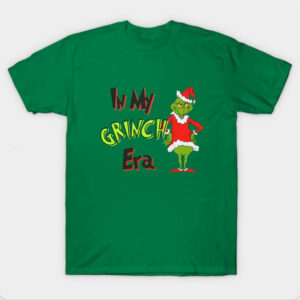 In My Grinch Era Christmas T Shirt
